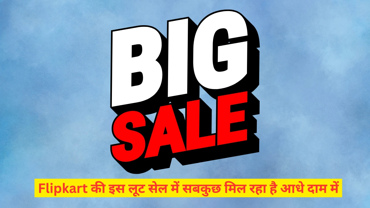 flipkart big sale
